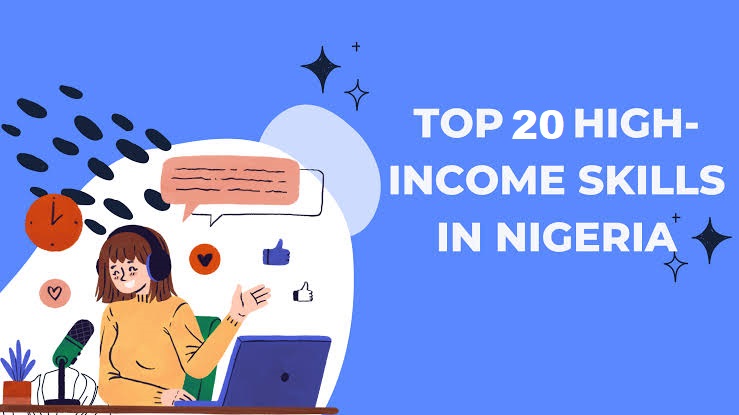 10 High Paying Skills To Acquire In Nigeria