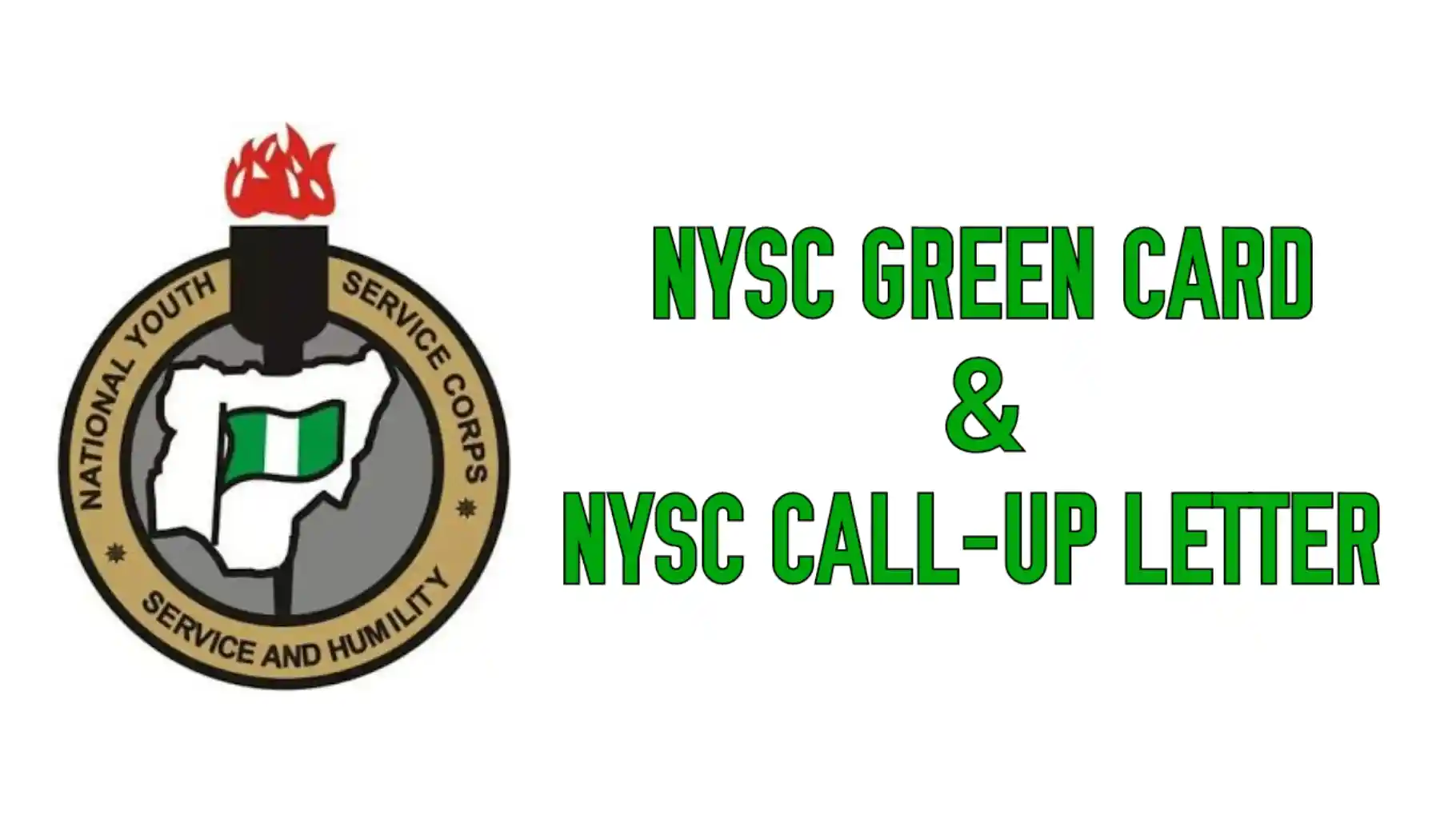 Difference Between NYSC Green Card and Call Up Letter