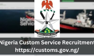 Nigeria Customs Service Recruitment Application Portal