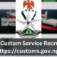 Nigeria Customs Service Recruitment Application Portal
