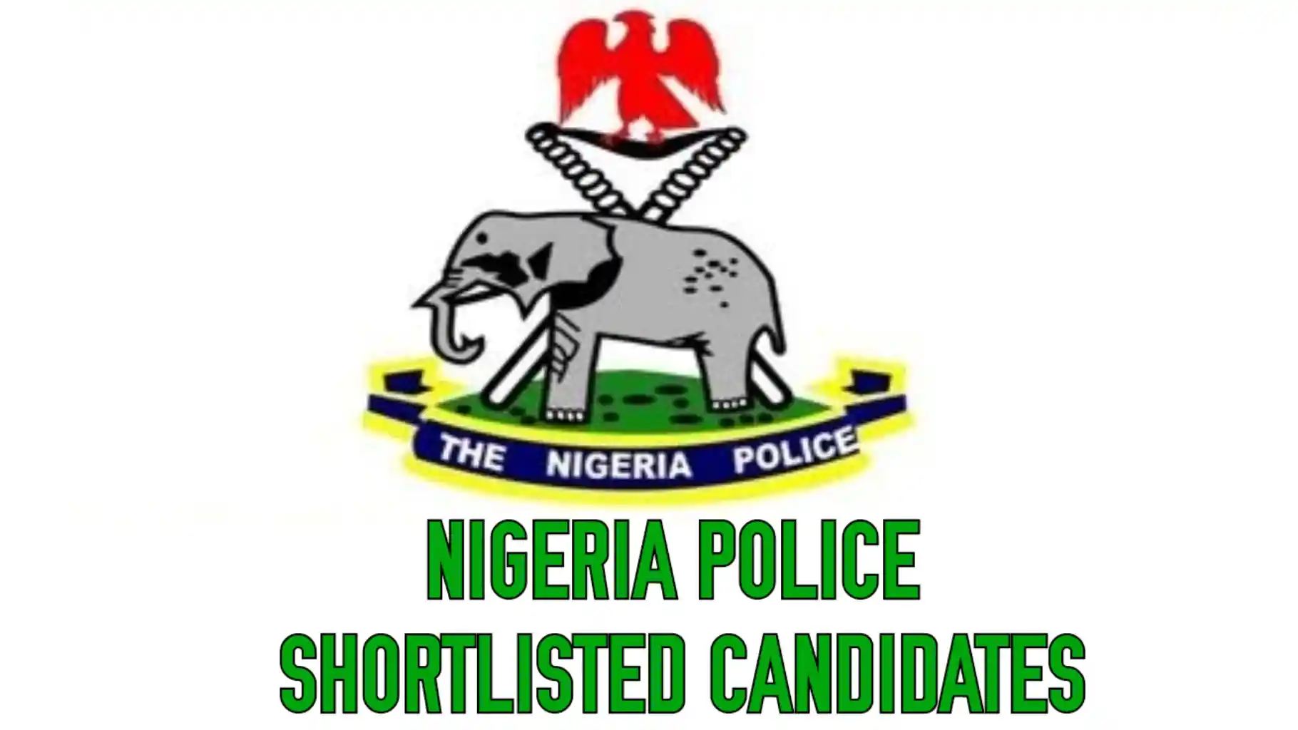 How can I check my Nigeria Police shortlisted candidate?