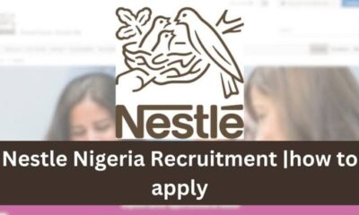 Nestle Nigeria Recruitment Form 2024